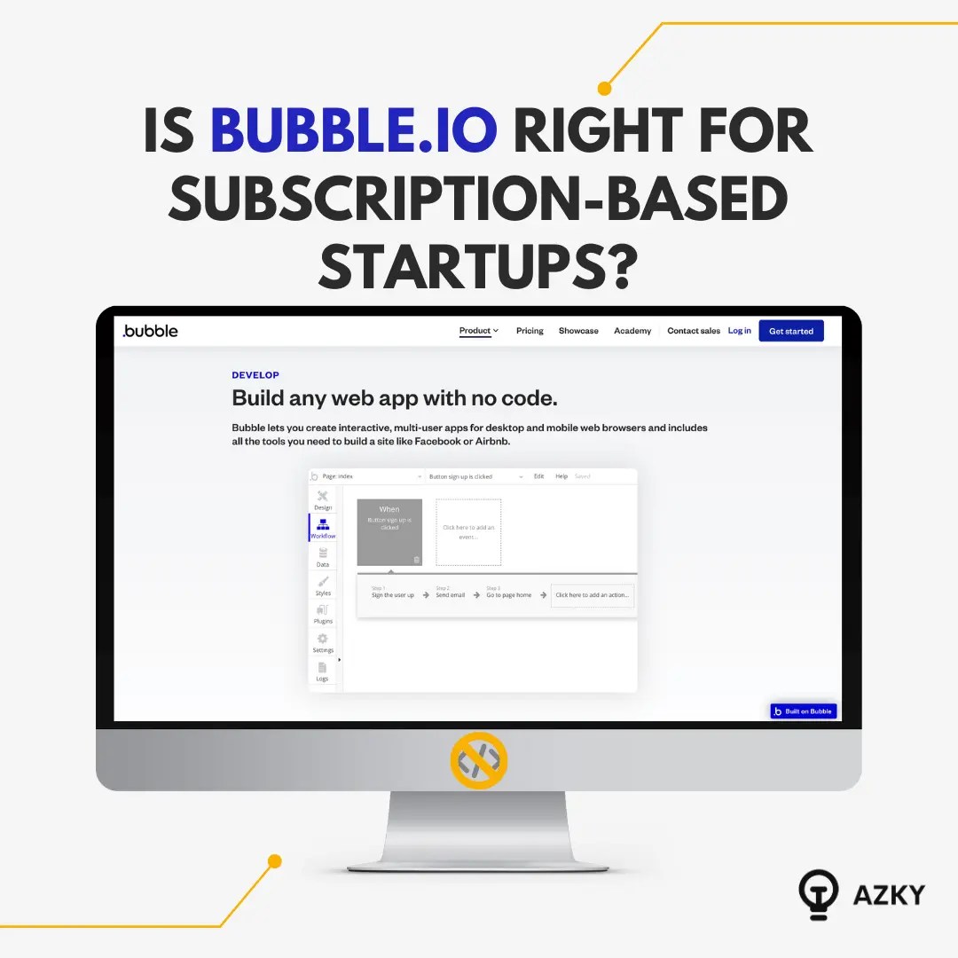 Is Bubble.io right for subscriptionbased startups?